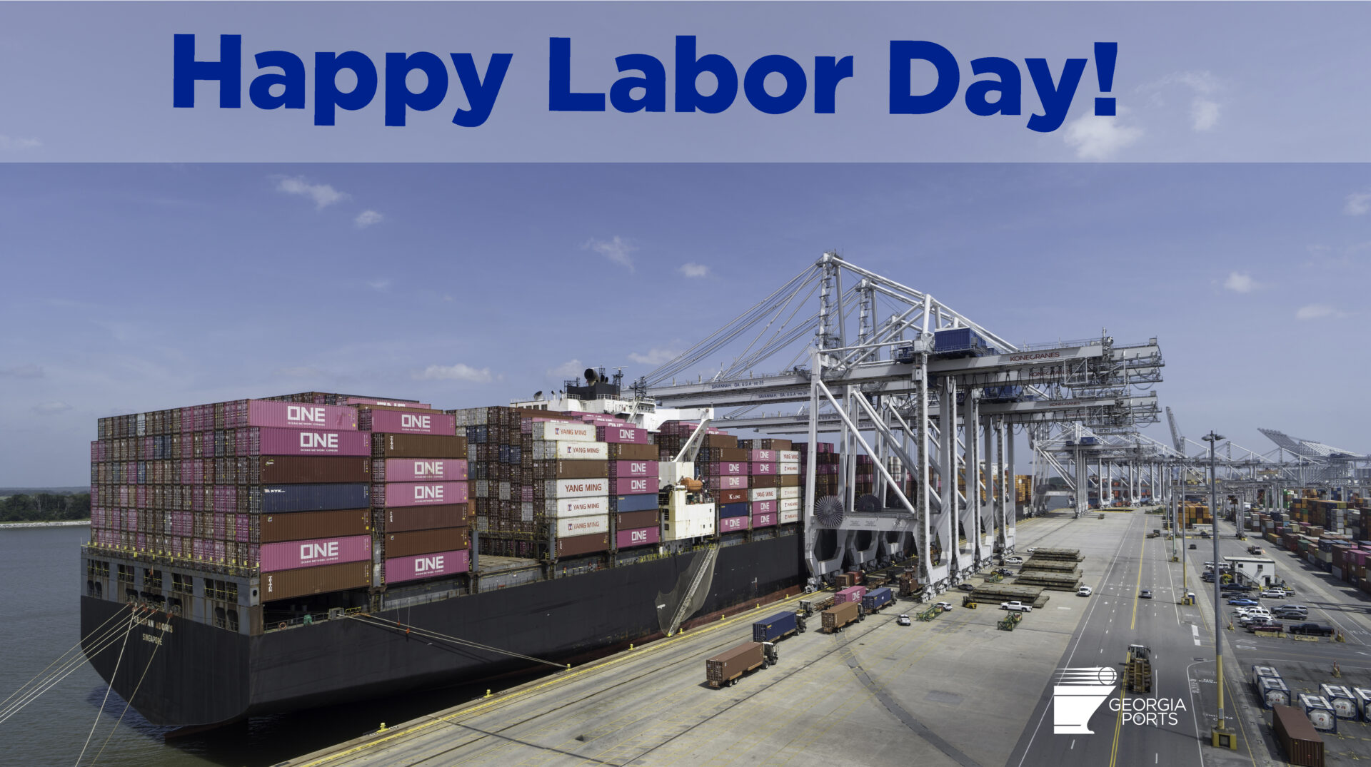 Georgia Ports wishes our port community a Happy Labor Day!